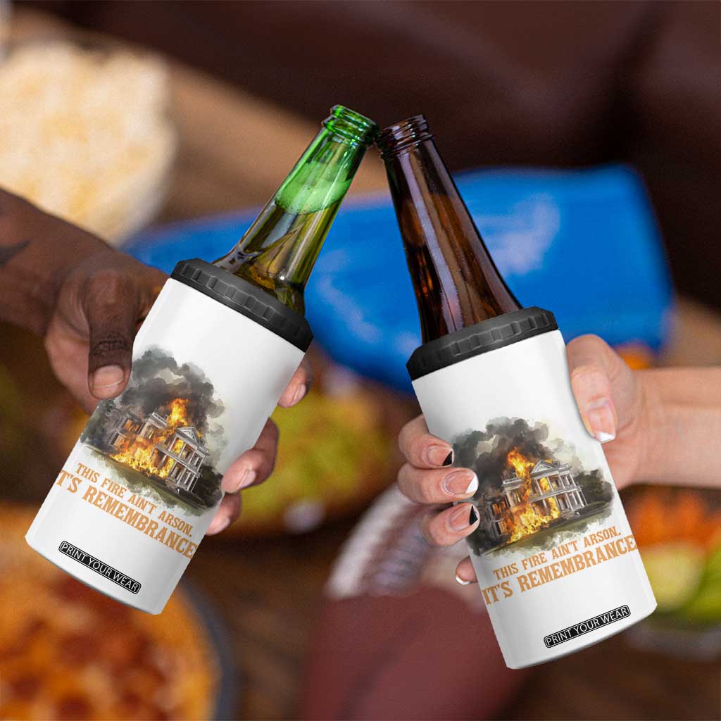 Juneteenth Ancestral Justice 4 in 1 Can Cooler Tumbler This Fire Aint Arson It is Remembrance Black History TS02 Print Your Wear