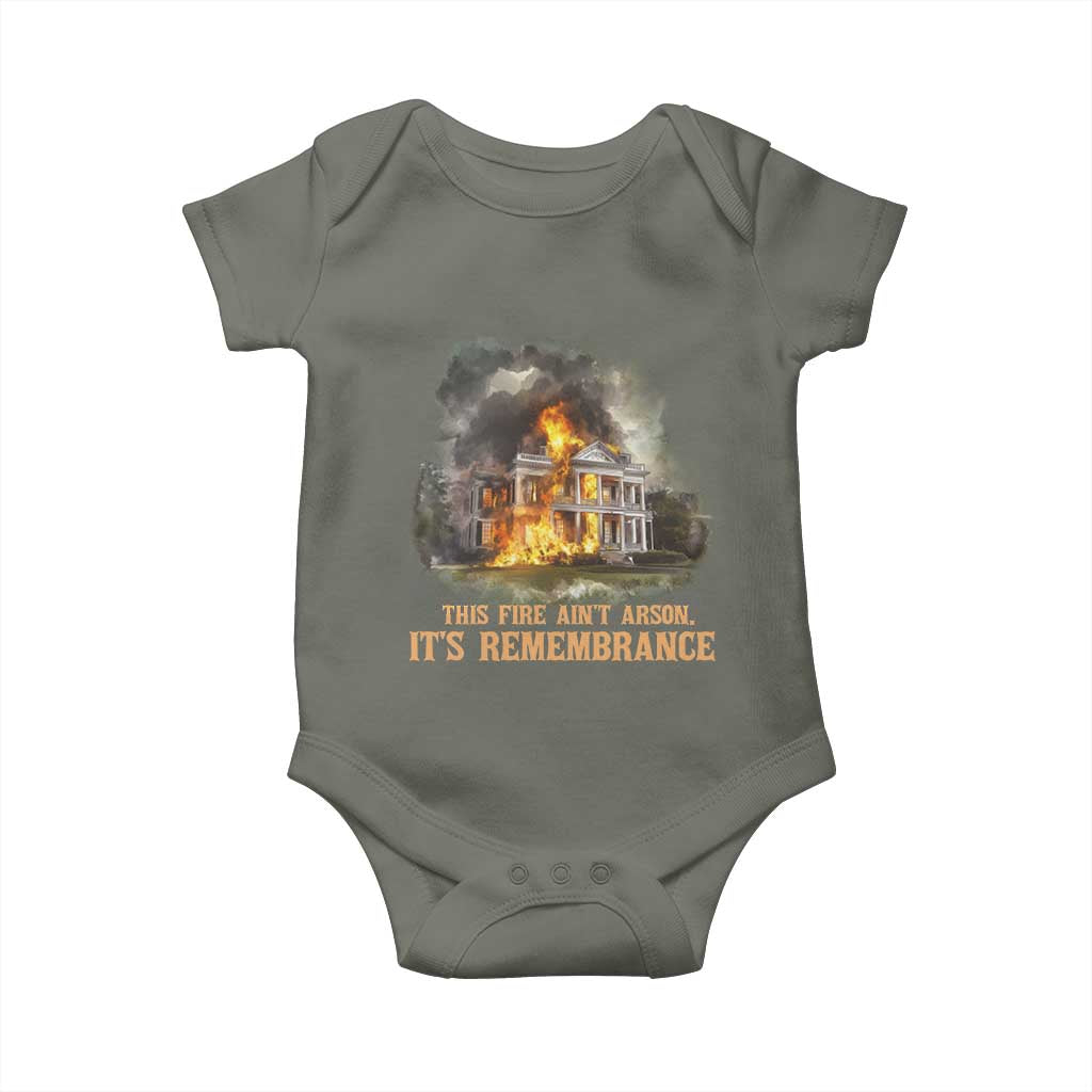 Juneteenth Ancestral Justice Baby Onesie This Fire Aint Arson It is Remembrance Black History TS02 Military Green Print Your Wear