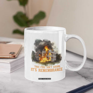 Juneteenth Ancestral Justice Coffee Mug This Fire Aint Arson It is Remembrance Black History TS02 Print Your Wear