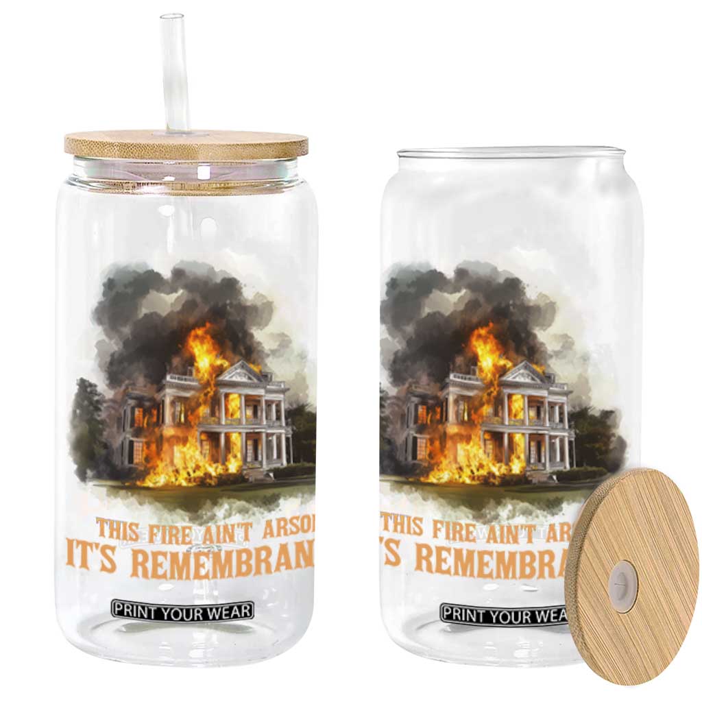 Juneteenth Ancestral Justice Glass Can This Fire Aint Arson It is Remembrance Black History TS02 White Print Your Wear