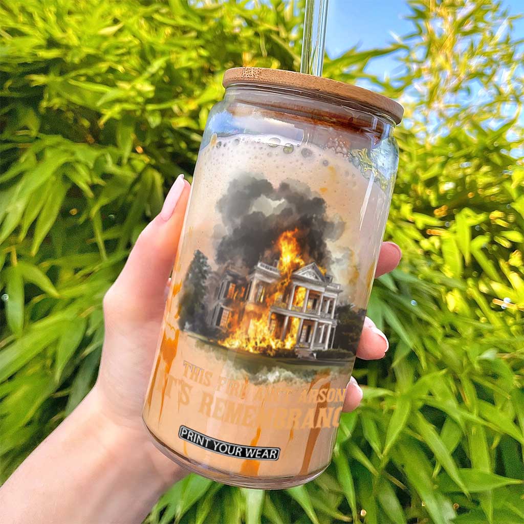 Juneteenth Ancestral Justice Glass Can This Fire Aint Arson It is Remembrance Black History TS02 Print Your Wear