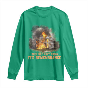 Juneteenth Ancestral Justice Long Sleeve Shirt This Fire Aint Arson It is Remembrance Black History TS02 Irish Green Print Your Wear