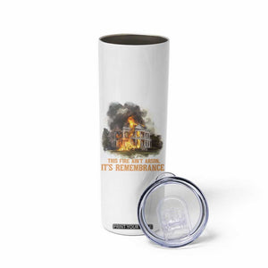 Juneteenth Ancestral Justice Skinny Tumbler This Fire Aint Arson It is Remembrance Black History TS02 Print Your Wear