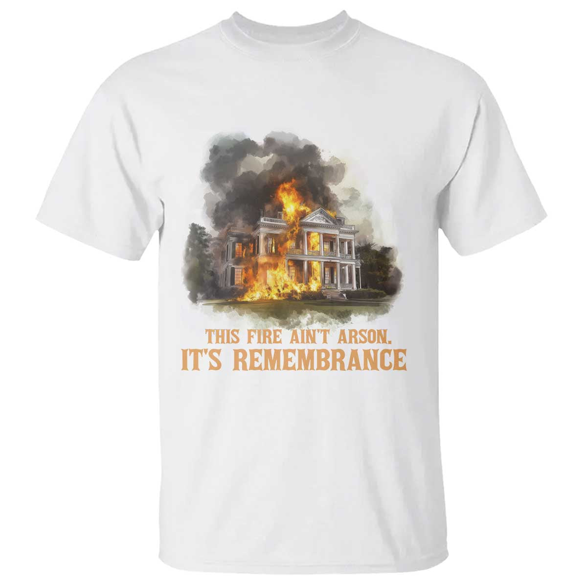 Juneteenth Ancestral Justice T Shirt This Fire Aint Arson It is Remembrance Black History TS02 White Print Your Wear