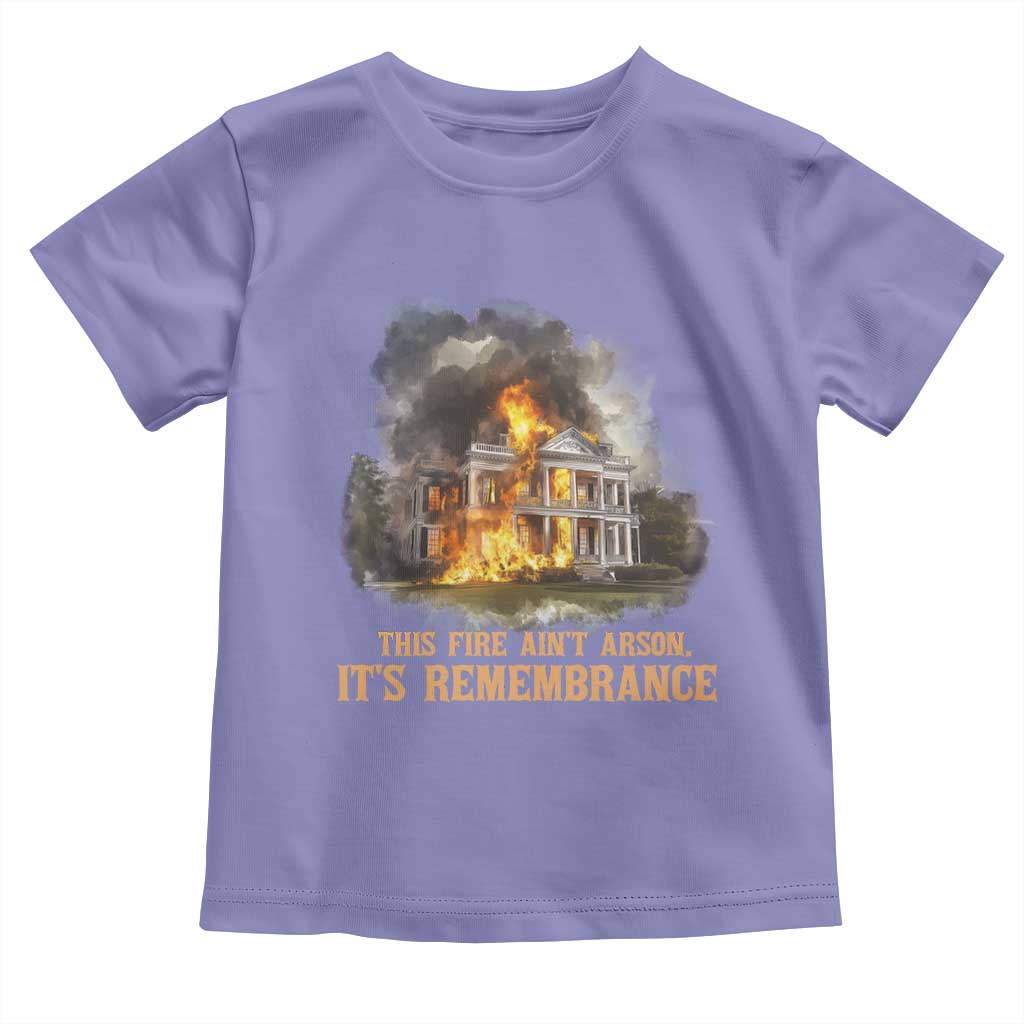 Juneteenth Ancestral Justice Toddler T Shirt This Fire Aint Arson It is Remembrance Black History TS02 Violet Print Your Wear