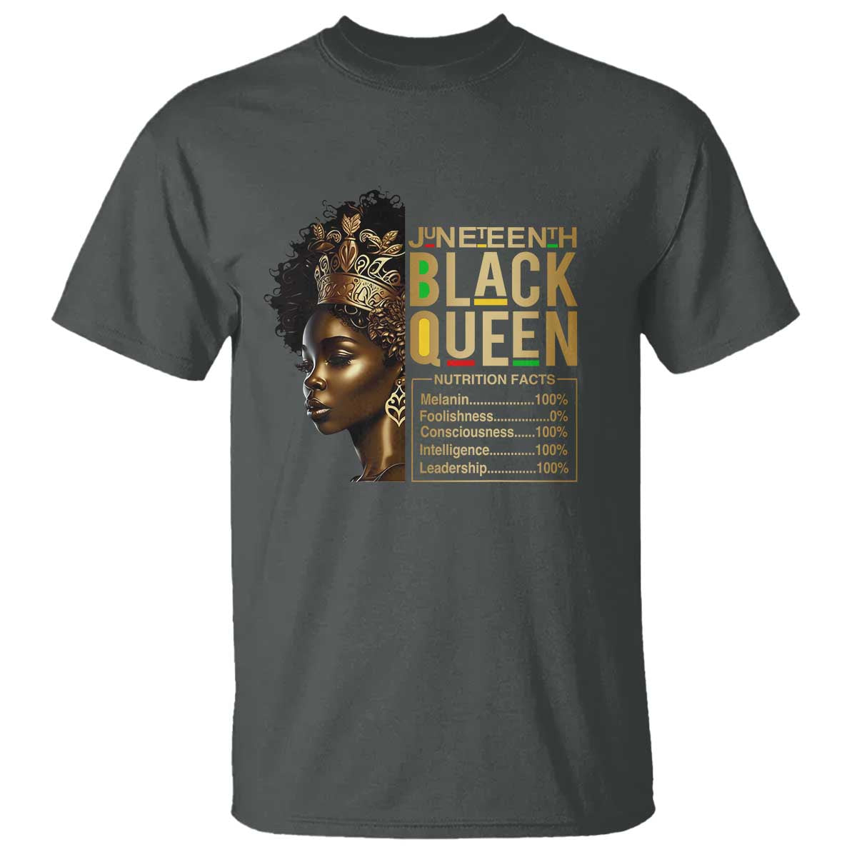 Juneteenth Black Queen Nutritional Facts T Shirt Afro Melanin Queen TS11 Dark Heather Print Your Wear
