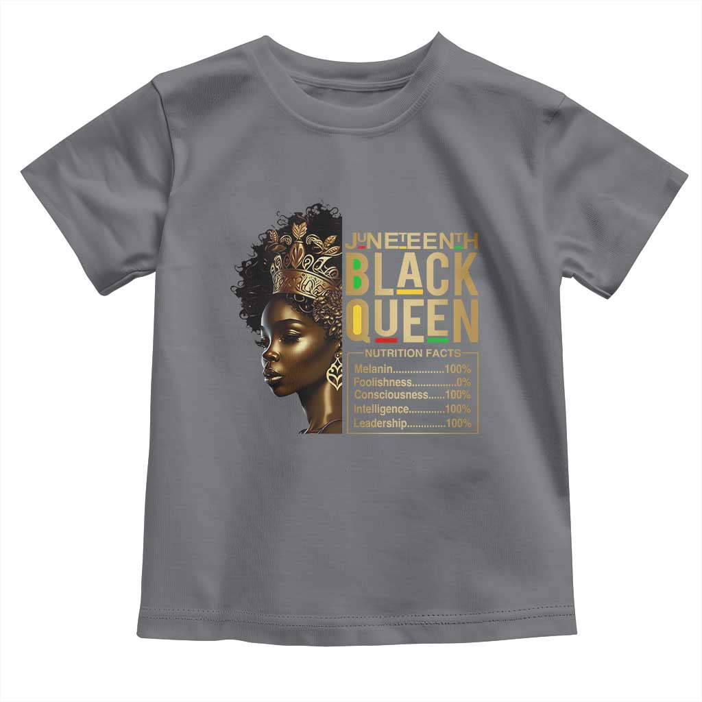 Juneteenth Black Queen Nutritional Facts Toddler T Shirt Afro Melanin Queen TS11 Charcoal Print Your Wear