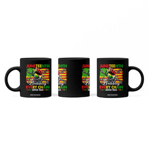 Juneteenth Breaking Every Chain Since 1865 Coffee Mug Hand Fist Freedom TS11 Print Your Wear