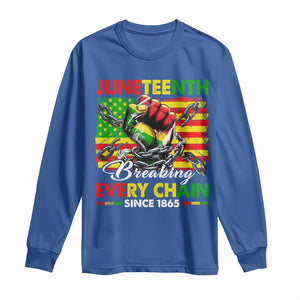 Juneteenth Breaking Every Chain Since 1865 Long Sleeve Shirt Hand Fist Freedom TS11 Royal Blue Print Your Wear