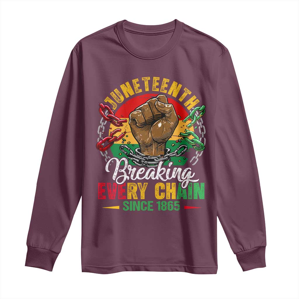 Juneteenth Breaking Every Chain Since 1865 Long Sleeve Shirt Retro Vintage TS10 Maroon Print Your Wear