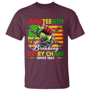 Juneteenth Breaking Every Chain Since 1865 T Shirt Hand Fist Freedom TS11 Maroon Print Your Wear