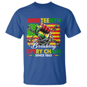 Juneteenth Breaking Every Chain Since 1865 T Shirt Hand Fist Freedom TS11 Royal Blue Print Your Wear
