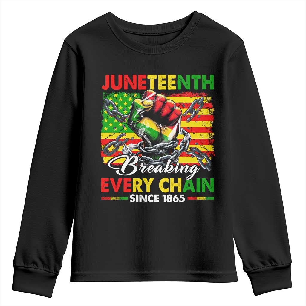 Juneteenth Breaking Every Chain Since 1865 Youth Sweatshirt Hand Fist Freedom TS11 Black Print Your Wear