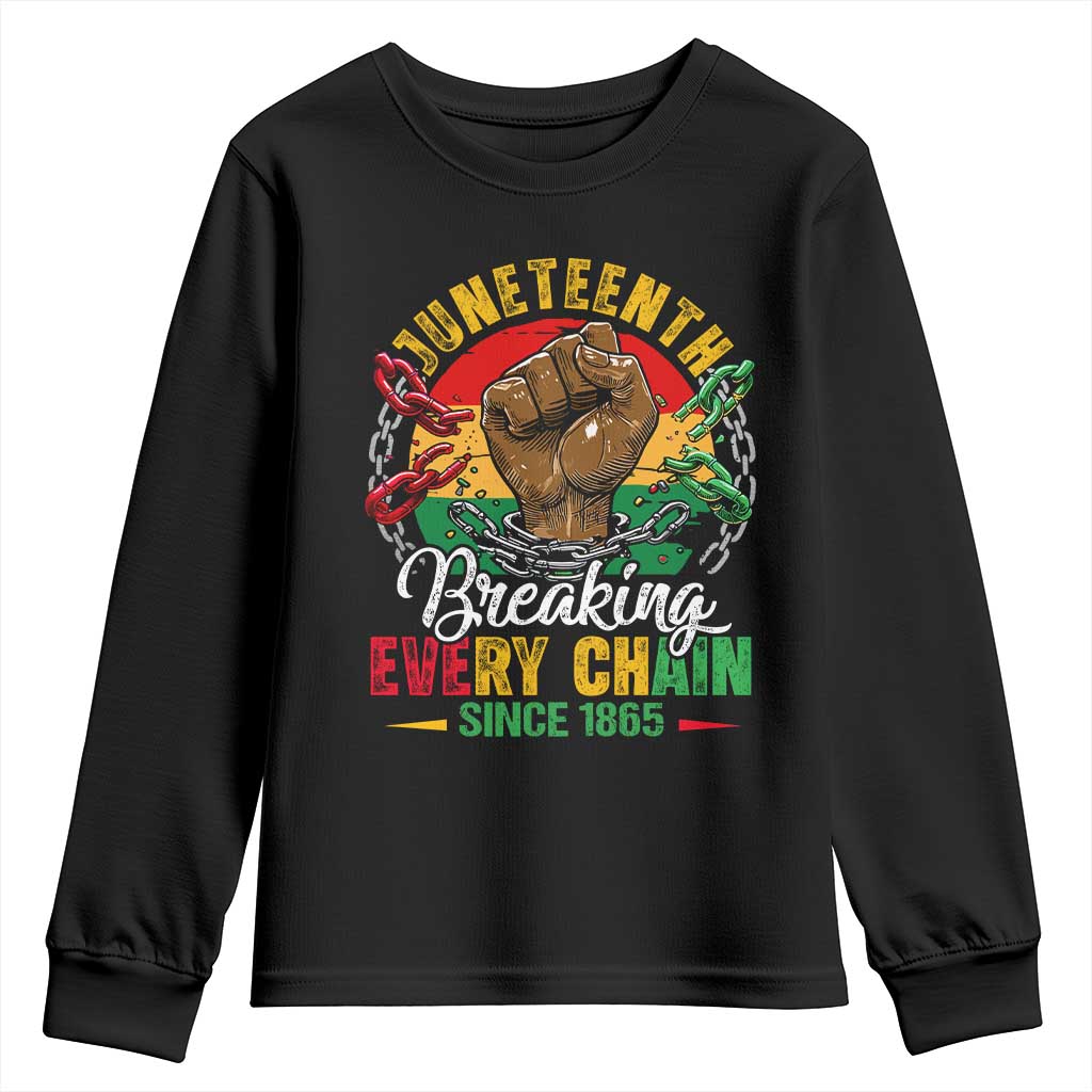 Juneteenth Breaking Every Chain Since 1865 Youth Sweatshirt Retro Vintage TS10 Black Print Your Wear