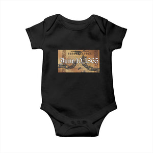 Juneteenth Emancipation Proclamation End of Slavery Baby Onesie Black Freedom History TS10 Black Print Your Wear
