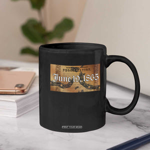Juneteenth Emancipation Proclamation End of Slavery Coffee Mug Black Freedom History TS10 Print Your Wear