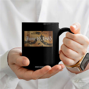 Juneteenth Emancipation Proclamation End of Slavery Coffee Mug Black Freedom History TS10 Print Your Wear