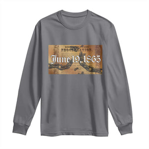 Juneteenth Emancipation Proclamation End of Slavery Long Sleeve Shirt Black Freedom History TS10 Charcoal Print Your Wear