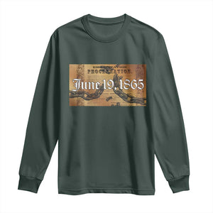 Juneteenth Emancipation Proclamation End of Slavery Long Sleeve Shirt Black Freedom History TS10 Dark Forest Green Print Your Wear