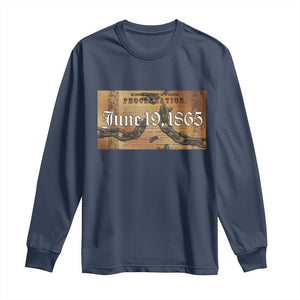 Juneteenth Emancipation Proclamation End of Slavery Long Sleeve Shirt Black Freedom History TS10 Navy Print Your Wear