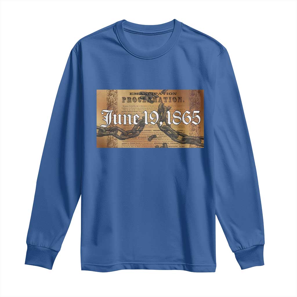 Juneteenth Emancipation Proclamation End of Slavery Long Sleeve Shirt Black Freedom History TS10 Royal Blue Print Your Wear