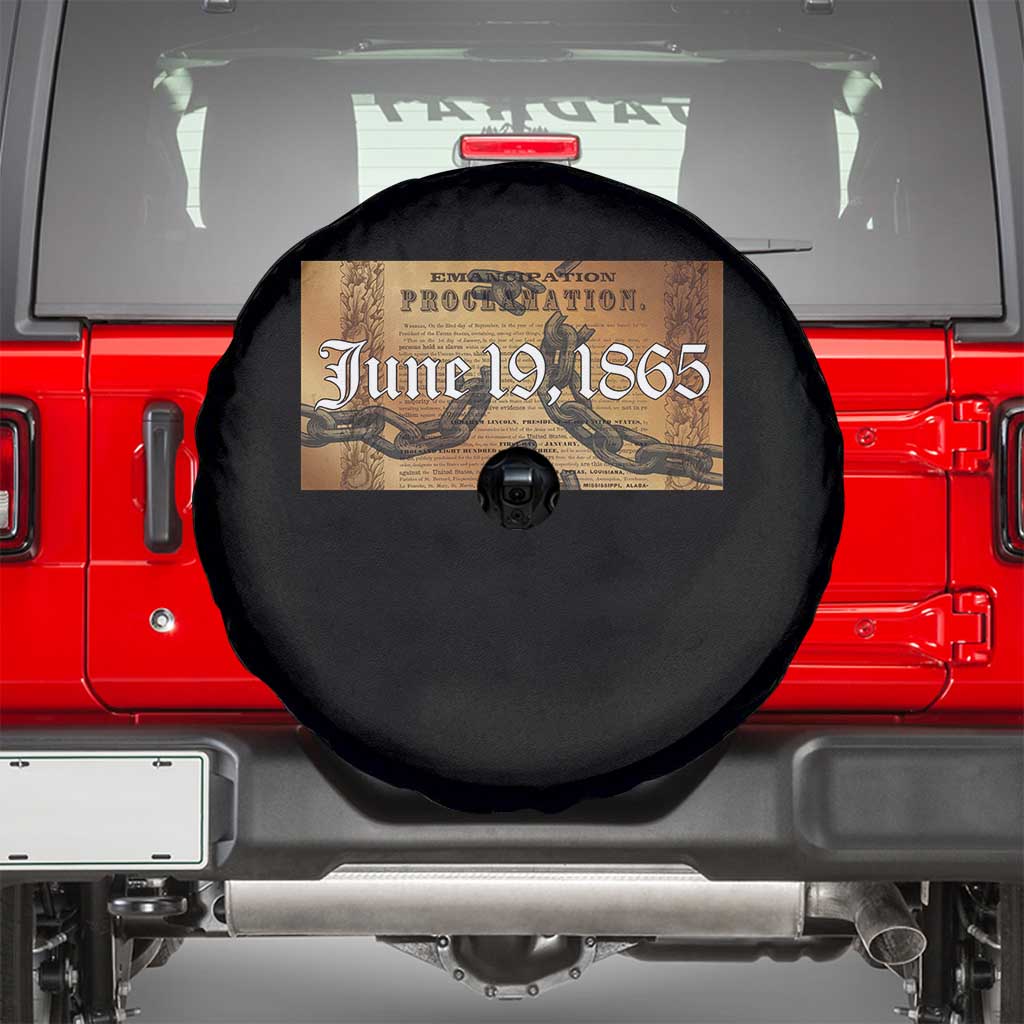Juneteenth Emancipation Proclamation End of Slavery Spare Tire Cover Black Freedom History TS10 Black Print Your Wear