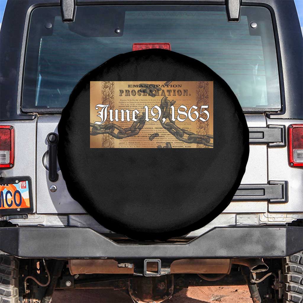 Juneteenth Emancipation Proclamation End of Slavery Spare Tire Cover Black Freedom History TS10 No hole Black Print Your Wear