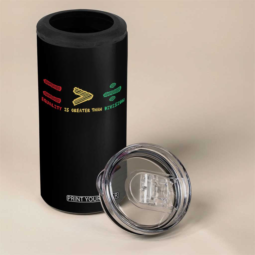 Juneteenth Equality Is Greater Than Division 4 in 1 Can Cooler Tumbler Equal Rights Math Symbol TS11 Print Your Wear