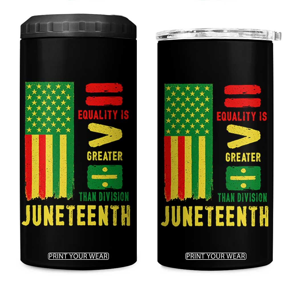 Juneteenth Equality Is Greater Than Division 4 in 1 Can Cooler Tumbler Juneteenth American Flag TS11 One Size: 16 oz Black Print Your Wear