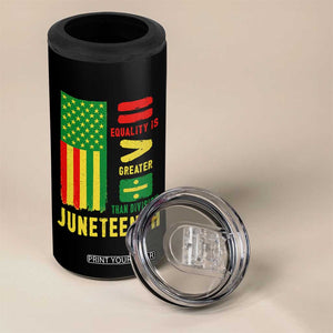 Juneteenth Equality Is Greater Than Division 4 in 1 Can Cooler Tumbler Juneteenth American Flag TS11 Print Your Wear