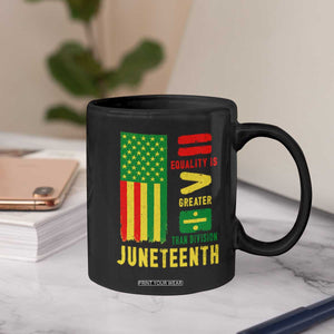 Juneteenth Equality Is Greater Than Division Coffee Mug Juneteenth American Flag TS11 Print Your Wear