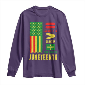 Juneteenth Equality Is Greater Than Division Long Sleeve Shirt Juneteenth American Flag TS11 Purple Print Your Wear