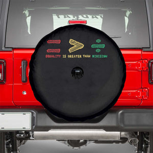 Juneteenth Equality Is Greater Than Division Spare Tire Cover Equal Rights Math Symbol TS11 Black Print Your Wear
