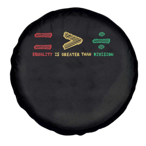 Juneteenth Equality Is Greater Than Division Spare Tire Cover Equal Rights Math Symbol TS11 Print Your Wear