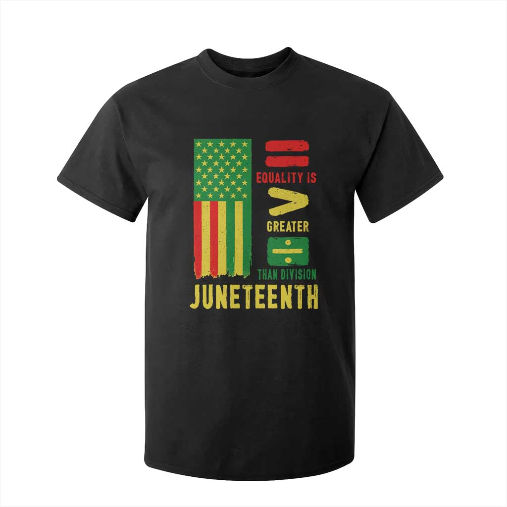 Juneteenth Equality Is Greater Than Division T Shirt For Kid Juneteenth American Flag TS11 Black Print Your Wear