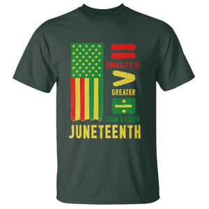Juneteenth Equality Is Greater Than Division T Shirt Juneteenth American Flag TS11 Dark Forest Green Print Your Wear
