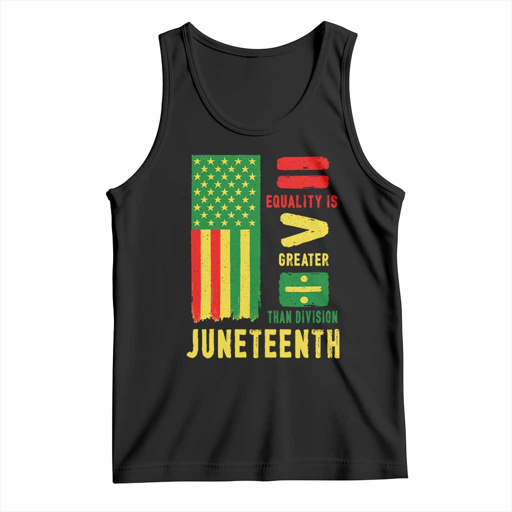 Juneteenth Equality Is Greater Than Division Tank Top Juneteenth American Flag TS11 Black Print Your Wear