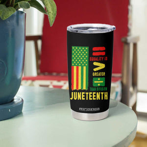 Juneteenth Equality Is Greater Than Division Tumbler Cup Juneteenth American Flag TS11 Print Your Wear