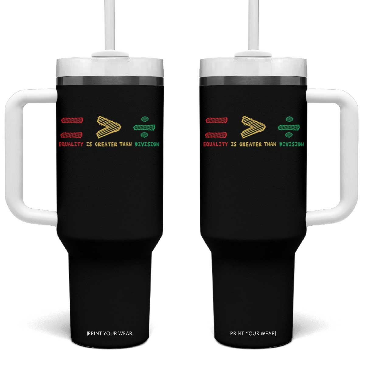Juneteenth Equality Is Greater Than Division Tumbler With Handle Equal Rights Math Symbol TS11 One Size: 40 oz Black Print Your Wear