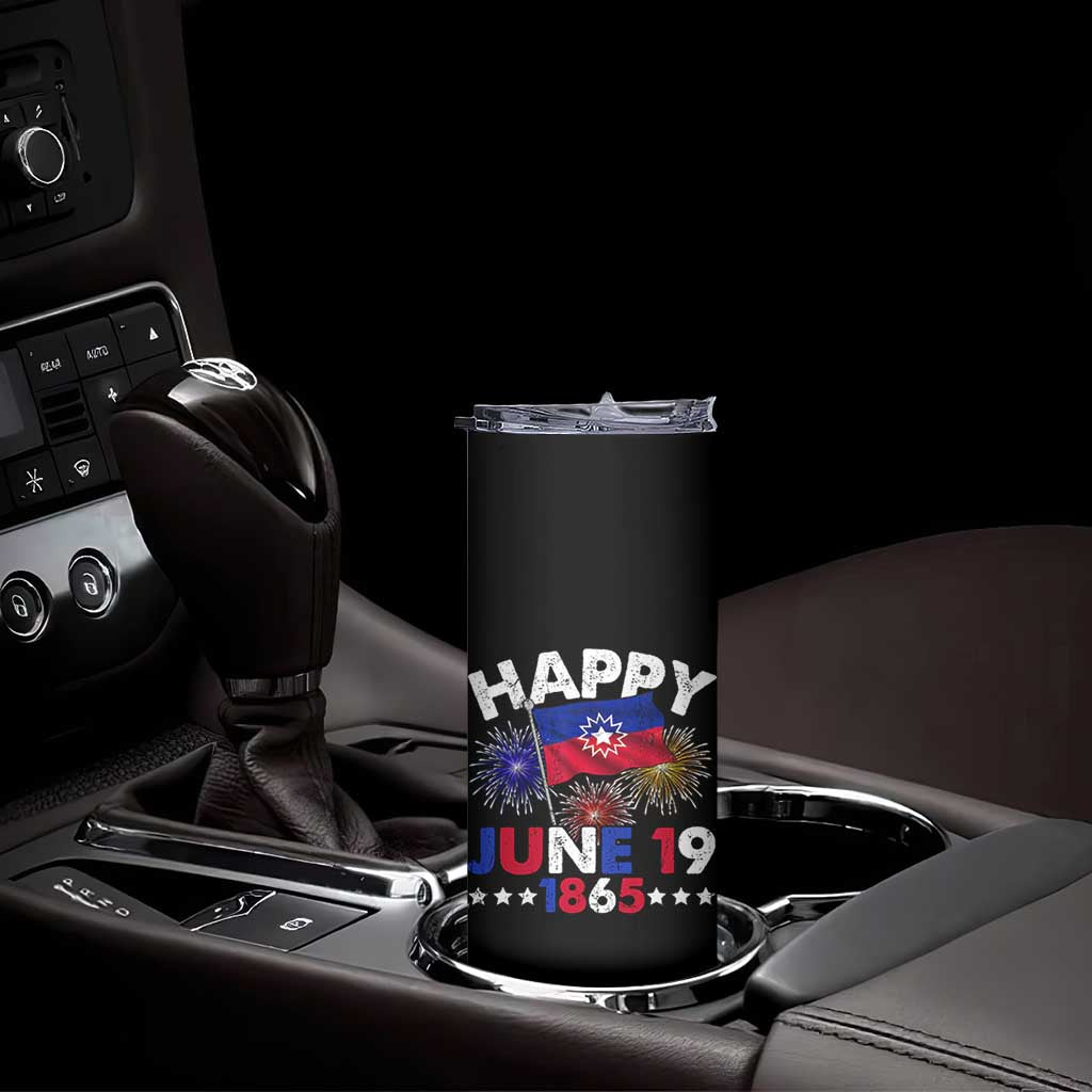 Juneteenth Flag Skinny Tumbler Black Freedom Black History June 19 1865 TS10 Print Your Wear
