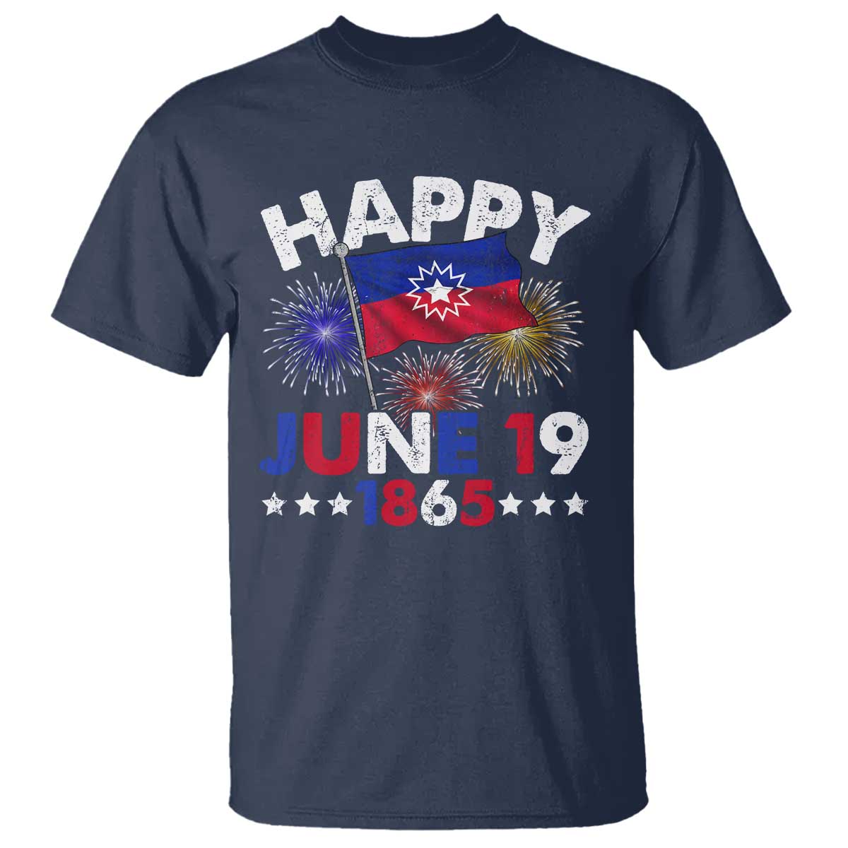 Juneteenth Flag T Shirt Black Freedom Black History June 19 1865 TS10 Navy Print Your Wear