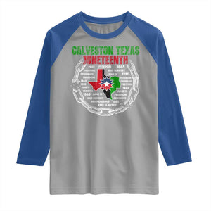 Juneteenth Galveston Texas Raglan Shirt Break The Chain Freedom Since 1865 TS11 Sport Gray Royal Print Your Wear