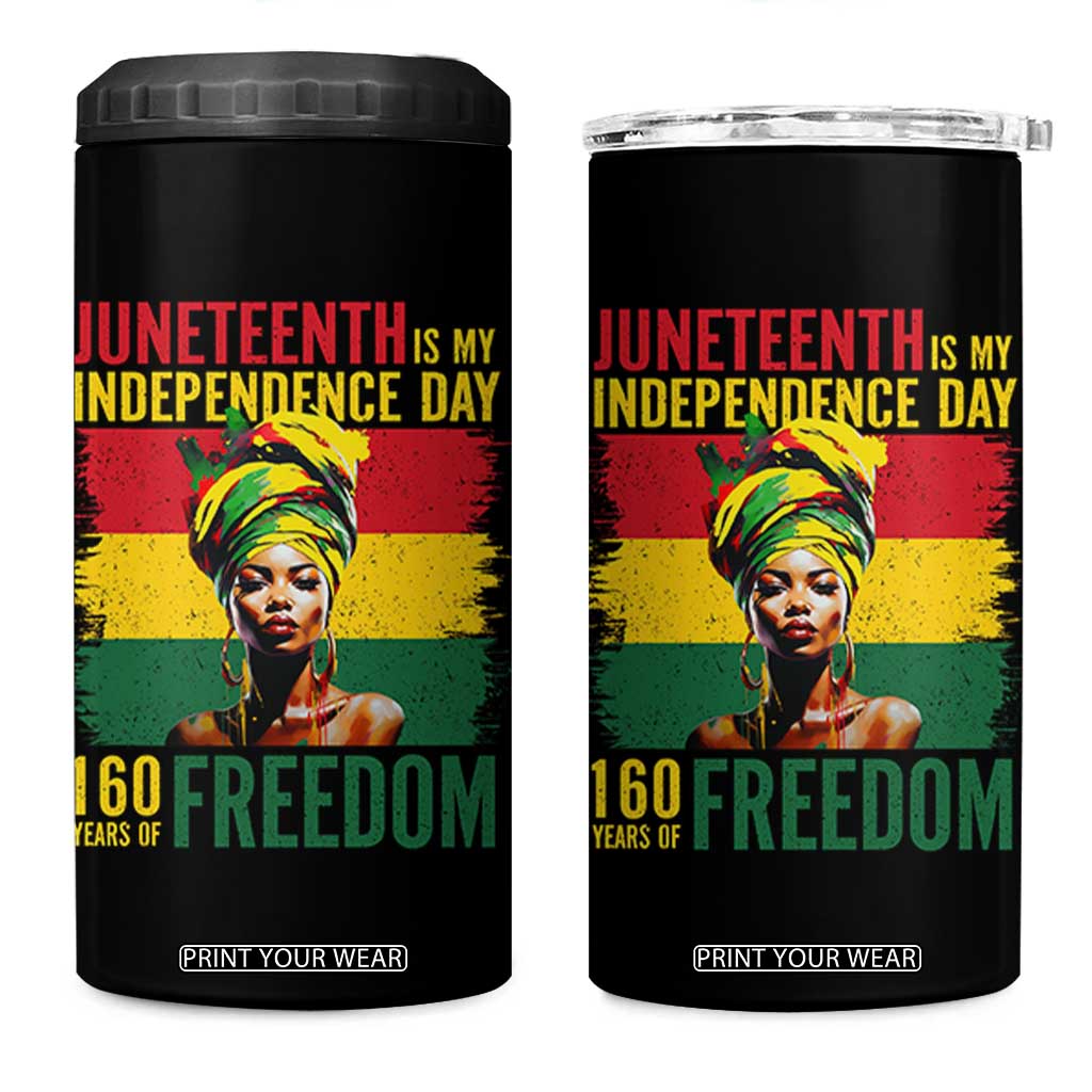 Juneteenth Is My Independence Day 160 Years Of Freedom 4 in 1 Can Cooler Tumbler TS11 One Size: 16 oz Black Print Your Wear