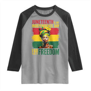 Juneteenth Is My Independence Day 160 Years Of Freedom Raglan Shirt TS11 Sport Gray Black Print Your Wear