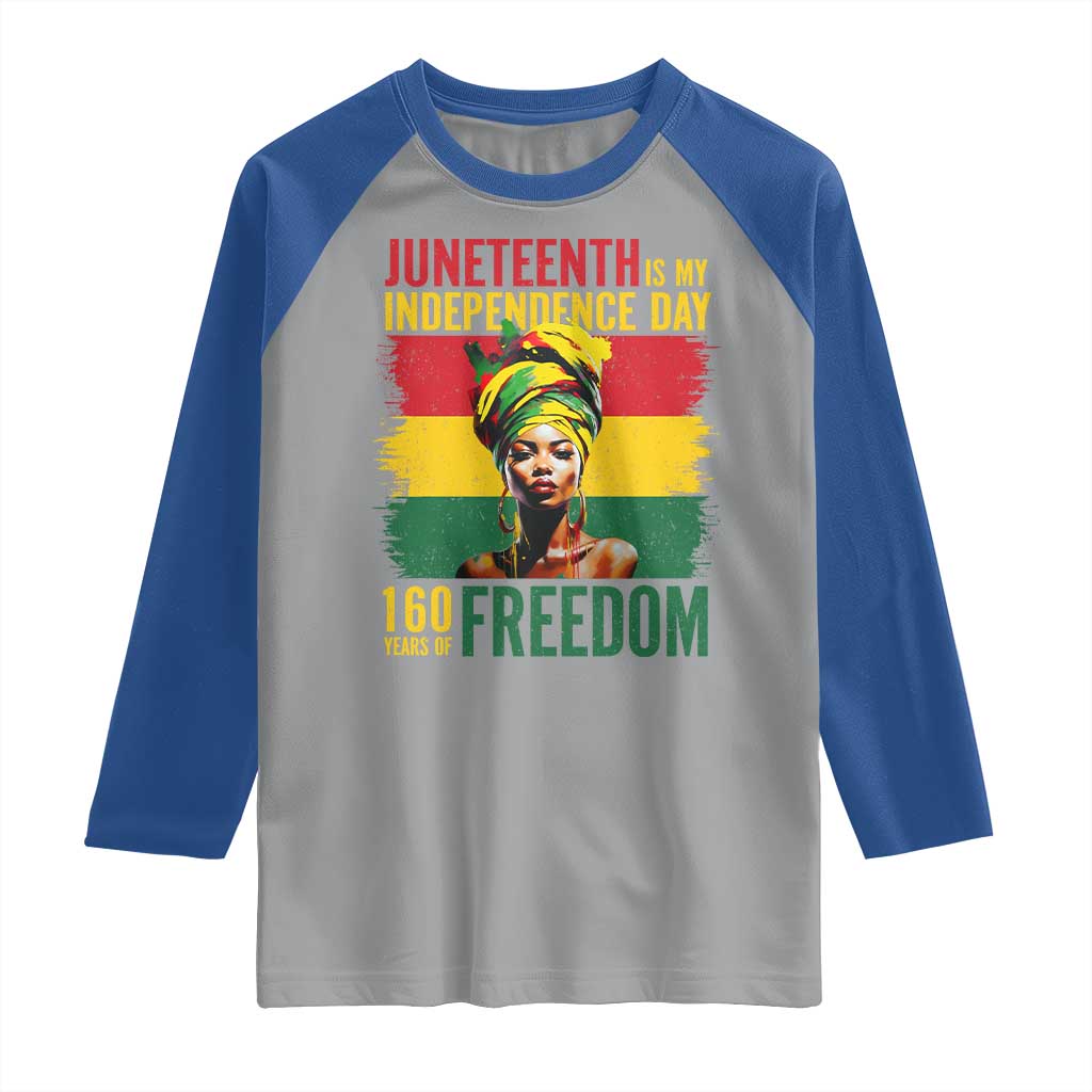 Juneteenth Is My Independence Day 160 Years Of Freedom Raglan Shirt TS11 Sport Gray Royal Print Your Wear