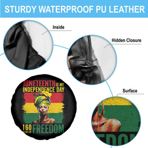 Juneteenth Is My Independence Day 160 Years Of Freedom Spare Tire Cover TS11 Print Your Wear