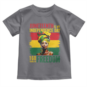 Juneteenth Is My Independence Day 160 Years Of Freedom Toddler T Shirt TS11 Charcoal Print Your Wear