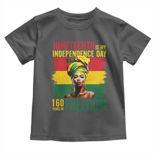 Juneteenth Is My Independence Day 160 Years Of Freedom Toddler T Shirt TS11 Dark Heather Print Your Wear
