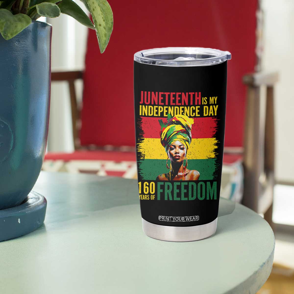 Juneteenth Is My Independence Day 160 Years Of Freedom Tumbler Cup TS11 Print Your Wear