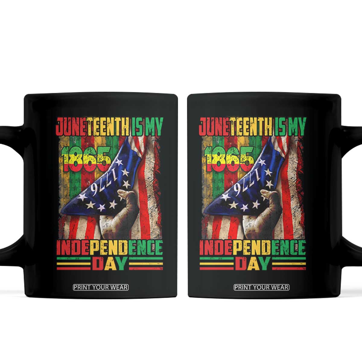 Juneteenth Is My Independence Day Coffee Mug Black Pride American Flag TS11 Black Print Your Wear